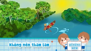 Không nên tham lam