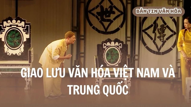 Giao lưu văn hóa Việt Nam và Trung Quốc
