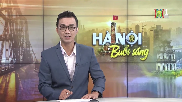 Chương trình Hà Nội buổi sáng | 11/09/2025