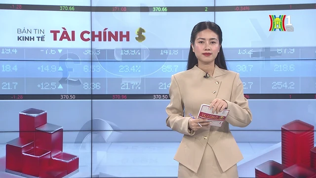 Bản tin Kinh tế Tài chính | 15/09/2025