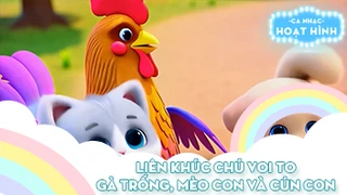 Liên khúc Chú voi to và Gà trống, mèo con và cún con