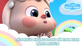 Liên khúc Khủng long bé xinh xinh và Bánh muffin