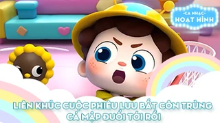 Liên khúc Cuộc phiêu lưu bắt côn trùng và Cá mập đuổi tới rồi