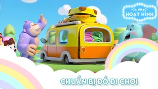 Ca khúc Chuẩn bị đồ đi chơi