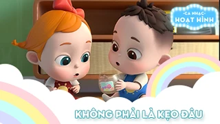Ca khúc Không phải là kẹo đâu