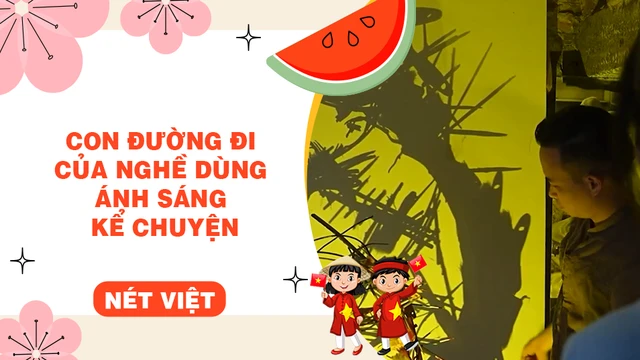 Con đường đi của nghề dùng ánh sáng kể chuyện