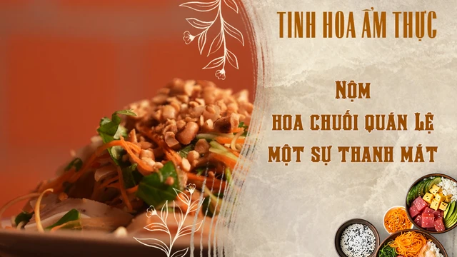Nộm hoa chuối quán Lệ, một sự thanh mát