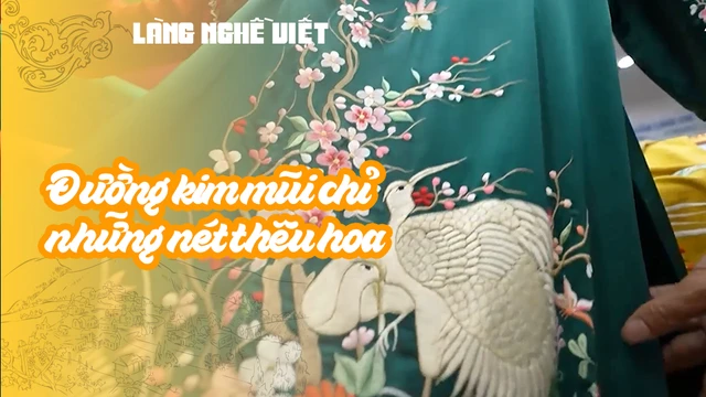 Đường kim mũi chỉ những nét thêu hoa