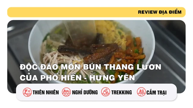 Độc đáo món bún thang lươn của Phố Hiến - Hưng Yên