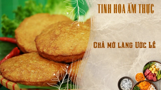 Chả mỡ làng Ước Lễ