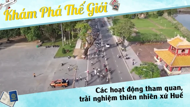 Các hoạt động tham quan, trải nghiệm thiên nhiên xứ Huế