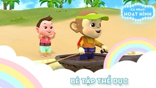 Ca khúc Bé tập thể dục