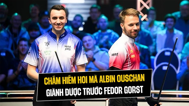 Chấm hiếm hoi Albin Ouschan giành được trước Fedor Gorst