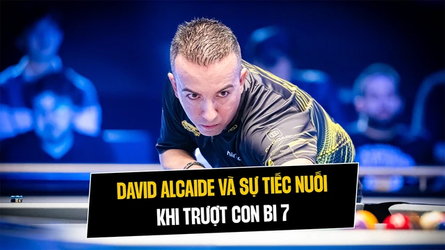 David Alcaide và sự tiếc nuối khi trượt con bi 7