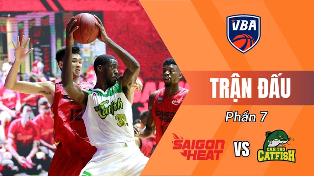 Trận đấu - Saigon Heat vs Cantho Catfish - Giải bóng rổ VBA 2018 - Phần 7