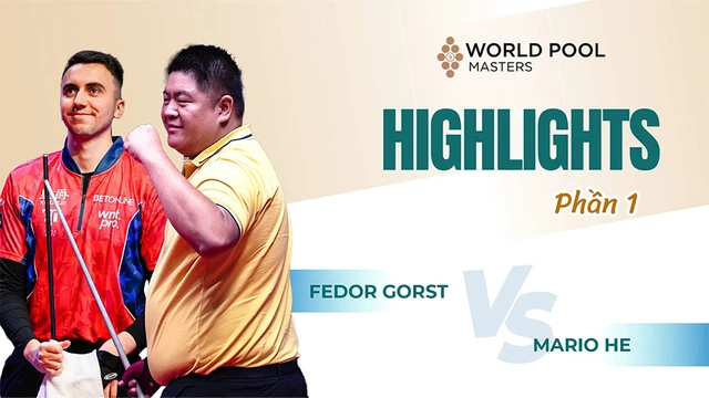 Highlights - Fedor Gorst vs Mario He - Vòng 16 - Giải billiards World Pool Masters 2024 - Phần 1