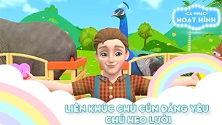 Liên khúc Chú cún đáng yêu và Chú heo lười
