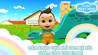 Liên khúc Chú khỉ con bé xíu và Chăm sóc cho em bé