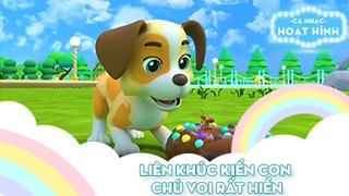 Liên khúc Kiến con và Chú voi rất hiền