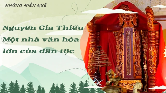 Nguyễn Gia Thiều - Một nhà văn hóa lớn của dân tộc