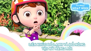 Liên khúc Đồ lạnh và đồ nóng và Tập kỹ năng mới