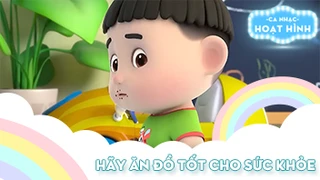 Ca khúc Hãy ăn đồ tốt cho sức khỏe