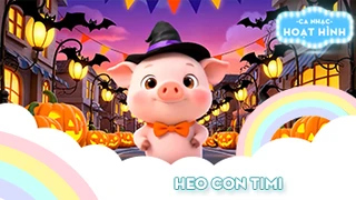 Ca khúc Heo con Timi