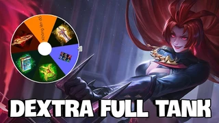 Dextra Full Tank Gánh Team Cực Hay