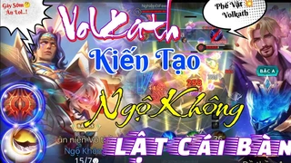 Volkath Kiến Tạo Giúp Ngộ Không Lật Kèo
