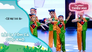 Ca khúc Bài ca tôm cá và Cuội khờ - Biểu diễn CLB Mặt trời đỏ