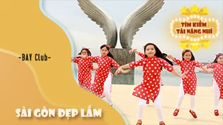 Nhảy Sài Gòn Đẹp Lắm - BAY Club