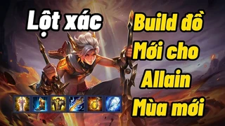 Allain Lột Xác Cùng Trang Bị Này