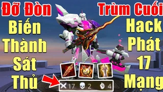 Arduin Trùm Cuối Đỡ Đòn Hóa Sát Thủ