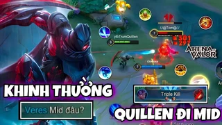 Quillen Đi Mid Bị Cả Team Coi Thường