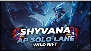 Shyvana Full Ap Solo Lane Cực Đỉnh