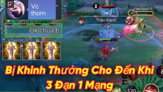 Thorne Bị Coi Thường Cho Tới Khi