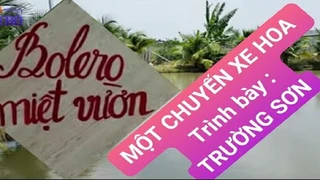 MỘT CHUYẾN XE HOA - Trường Sơn