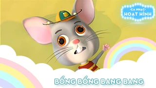 Ca khúc Bống bống bang bang