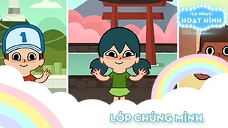 Ca khúc Lớp chúng mình