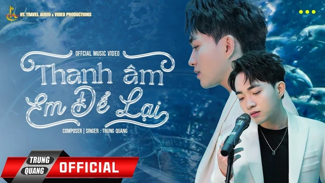 Thanh Âm Em Để Lại - Trung Quang 