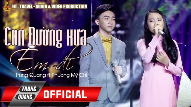 Con Đường Xưa Em Đi - Trung Quang Ft Phương Mỹ Chi