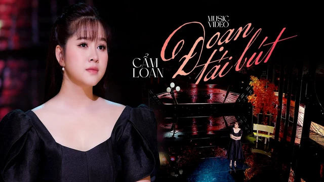 Đoạn Tái Bút - Cẩm Loan 
