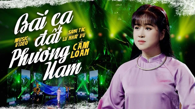 Bài Ca Đất Phương Nam - Cẩm Loan 