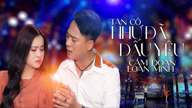 Tân Cổ Như Đã Dấu Yêu - Cẩm Loan Bolero ft. Đoàn Minh 