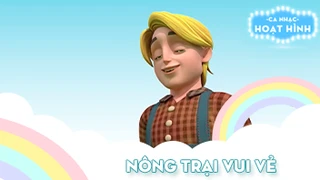 Ca khúc Nông trại vui vẻ 