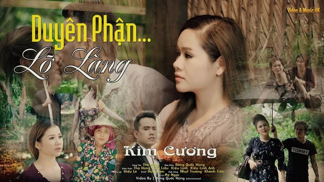 Duyên Phận Lỡ Làng (MV Official) - Kim Cương