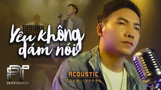 Yêu Không Dám Nói Remake - Phạm Trưởng Mv 4K