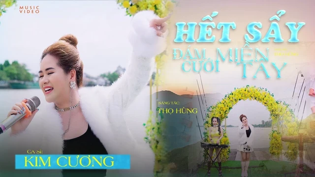 Hết Sẩy Đám Cưới Miền Tây (MV Official) - Kim Cương