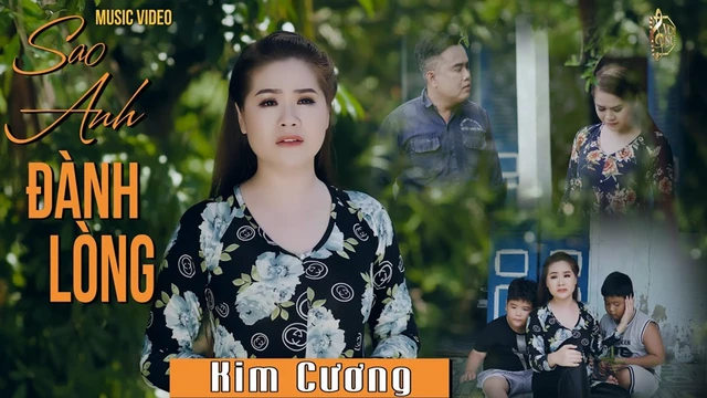 Sao Anh Đành Lòng (MV Official) - Kim Cương
