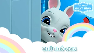Ca khúc Chú thỏ con (8)
